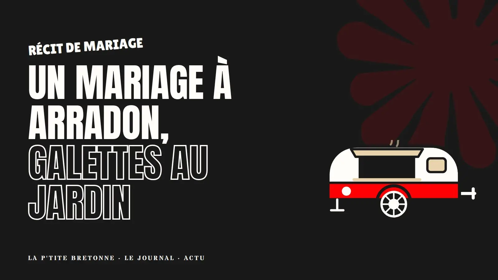 Illustration : caravane crêpes dans un jardin de mariage au bord du Golfe